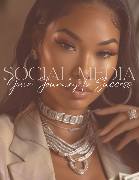 Social Media: Your Journey to Success Workbook